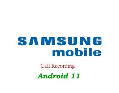 Nahrávání hovorů Samsung Galaxy s Android 11